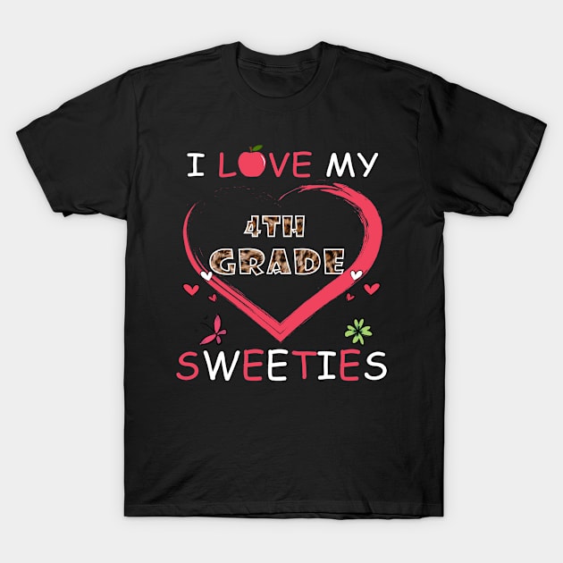 Teacher Valentines Day I Love My 4th Grade Sweeties T-Shirt by BuzzTeeStore